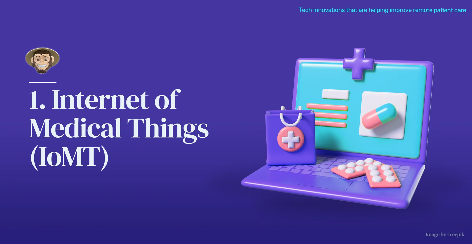 Internet of Medical Things (IoMT)