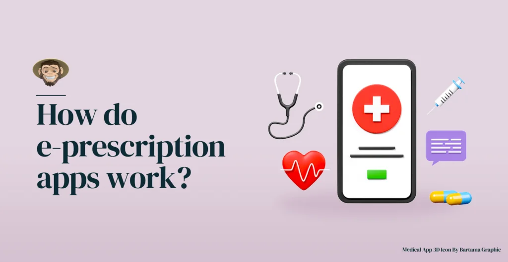 How do e-prescription apps work?