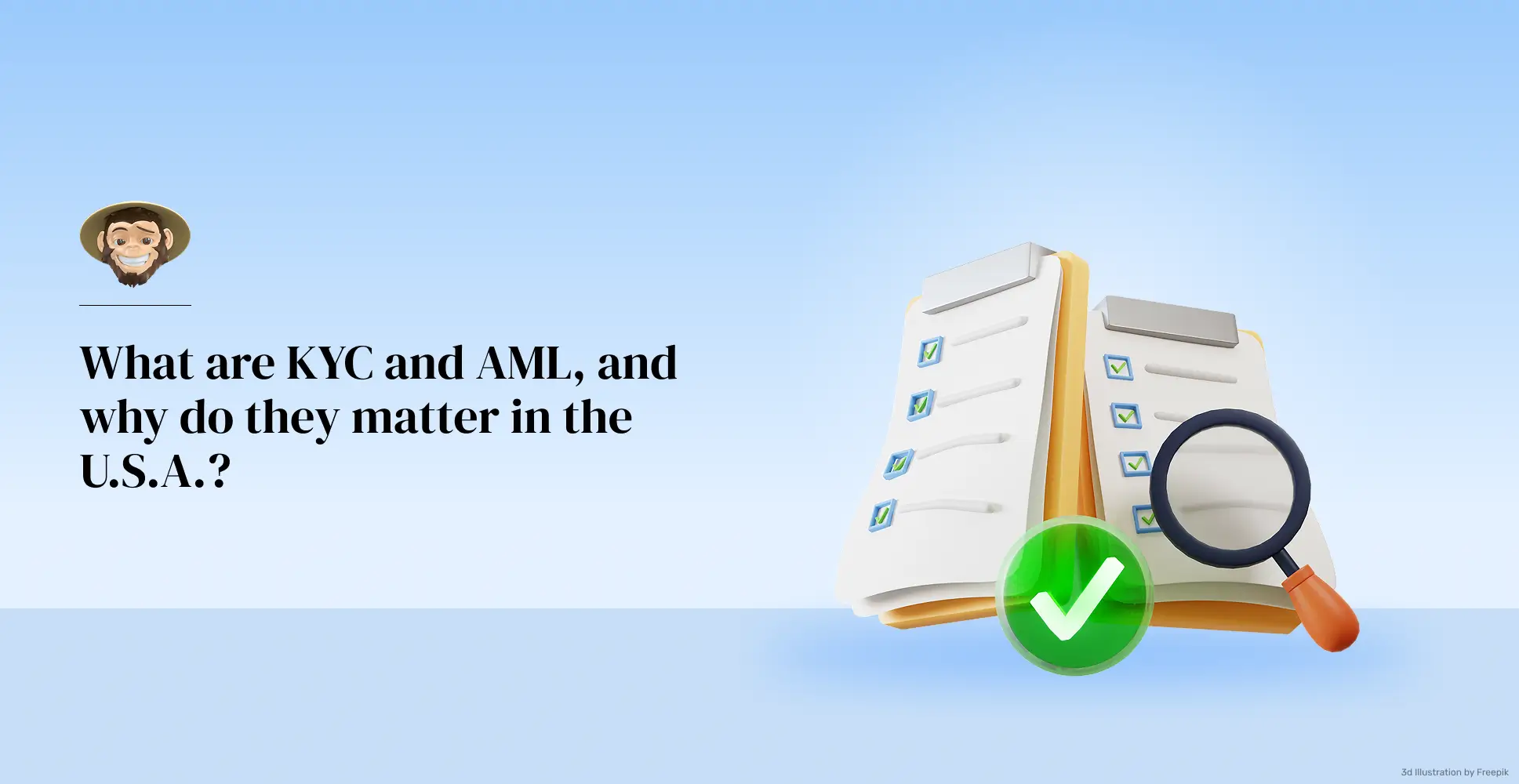 What are KYC and AML, and why do they matter in the U.S.A.?