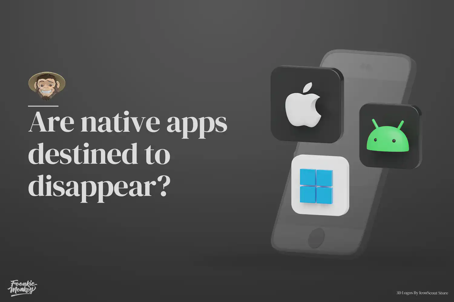 ¿Las aplicaciones nativas están destinadas a desaparecer?